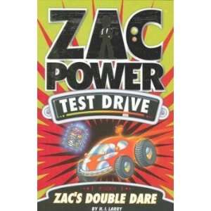  Zac Power Test Drive   Zac’s Double Dare H I Larry 