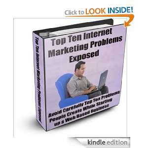 Top Ten Internet Marketing Problems Exposed Rajan Patel  