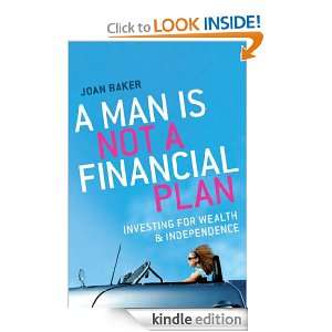 Man Is Not a Financial Plan Joan Baker  Kindle Store