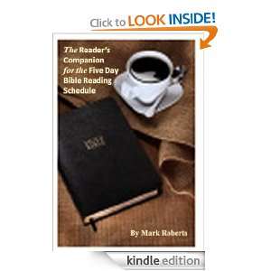 The Readers Companion to the Five Day Bible Reading Schedule Mark 