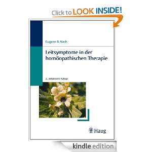 Leitsymptome in der homöopathischen Therapie (German Edition) Eugene 
