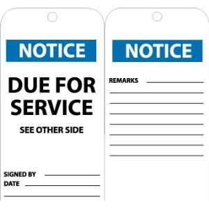Accident Prevention Tags, Notice Due For Service, 6X3, Unrip Vinyl, 25 