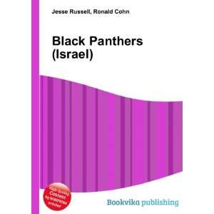  Black Panthers (Israel) Ronald Cohn Jesse Russell Books