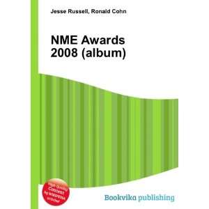  NME Awards 2008 (album) Ronald Cohn Jesse Russell Books