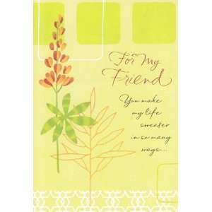 Greeting Card New Year For My Friend You Make My Life Sweeter in so 