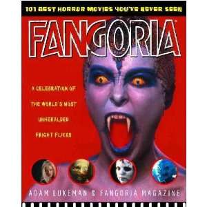  Fangorias 101 Best Horror Movies YouVe Never Seen Adam 