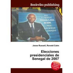  Elecciones presidenciales de Senegal de 2007 Ronald Cohn 