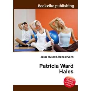  Patricia Ward Hales Ronald Cohn Jesse Russell Books