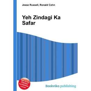  Yeh Zindagi Ka Safar Ronald Cohn Jesse Russell Books