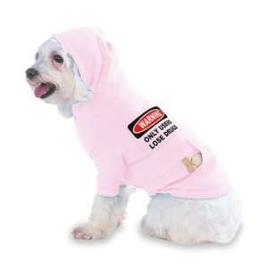ONLY USERS LOSE DRUGS Hooded (Hoody) T Shirt with pocket for your Dog 