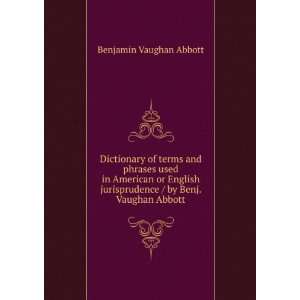   / by Benj. Vaughan Abbott Benjamin Vaughan Abbott Books