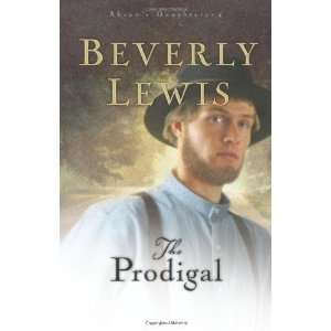   The Prodigal (Abrams Daughters #4) [Paperback] Beverly Lewis Books