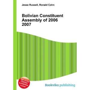  Bolivian Constituent Assembly of 2006 2007 Ronald Cohn 