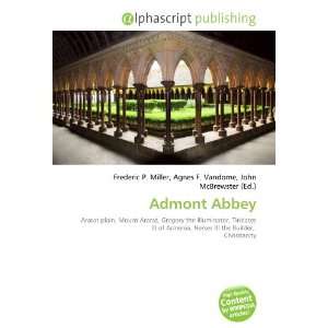  Admont Abbey (9786133966505) Books
