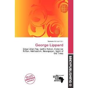  George Lippard (9786138446644) Germain Adriaan Books