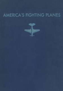 Americas Fighting Planes Reed Kinert