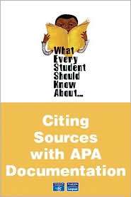 What Every Student Should Know about Citing Sources with APA 