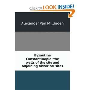   city and adjoining historical sites Alexander Van Millingen Books