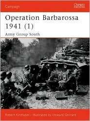 Operation Barbarossa 1941 (1) Army Group South, Vol. 1, (1841766976 