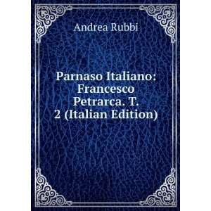   Di M. Lodovico Ariosto. T. 2 (Italian Edition) Andrea Rubbi Books