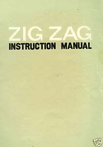Zig Zag Instruction Manual (Sewing Machine) Original  
