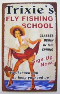   Sign Trixies Fly Fishing School Keep Your Rod Up Pinup Girl  