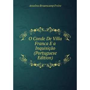   InquisiÃ§Ã£o (Portuguese Edition) Anselmo Braamcamp Freire Books