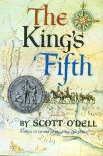   The Kings Fifth by Scott ODell, Houghton Mifflin 