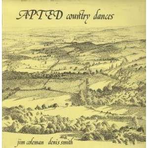  APTED COUNTRY DANCES LP (VINYL) UK EFDSS 1979 JIM COLEMAN 