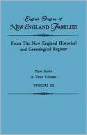   new england families genealogical and memorial vol 3 