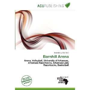  Barnhill Arena (9786200522665) Evander Luther Books