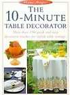 the 10 minute table decorator home magic paperback 