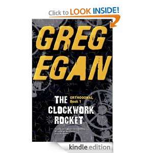 The Clockwork Rocket (Orthogonal) Greg Egan  Kindle Store