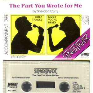  The Part You Wrote For Me (Learn A Song Accompaniment Tape 
