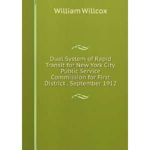   Commission for First District . September 1912 William Willcox Books