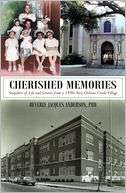   Cherished Memories by Beverly Jacques Anderson Phd 