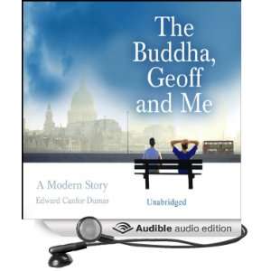  The Buddha, Geoff and Me (Audible Audio Edition) Edward 