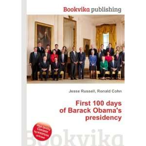   days of Barack Obamas presidency Ronald Cohn Jesse Russell Books