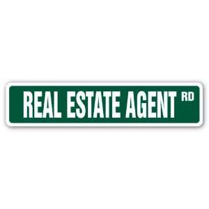  REAL ESTATE AGENT Street Sign realtor home condo apartment 
