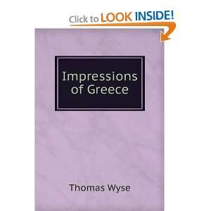  Impressions of Greece Thomas Wyse Books