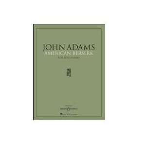  JOHN ADAMS American Berserk for Solo Piano Musical Instruments