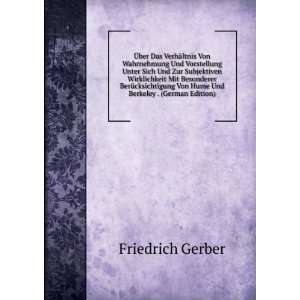   Von Hume Und Berkeley . (German Edition) Friedrich Gerber Books