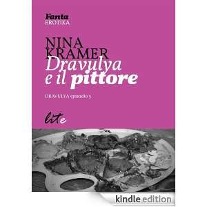 Dravulya e il pittore (Italian Edition) Nina Kramer  