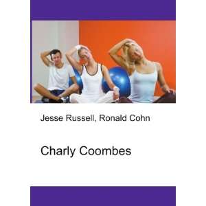  Charly Coombes Ronald Cohn Jesse Russell Books