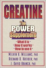 Creatine the Power Supplement The Power Supplement, (073600162X 