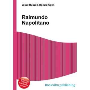 Raimundo Napolitano Ronald Cohn Jesse Russell  Books