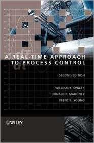 Real Time Approach to Process Control, (0470025336), William Y 