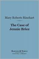 The Case of Jennie Brice ( Digital Library)