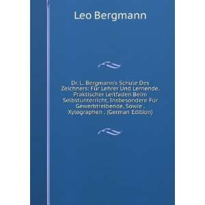   , Sowie . Xylographen . (German Edition) Leo Bergmann Books