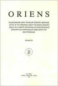 Oriens, Vol. 35, (9004106340), Rudolf Sellheim, Textbooks   Barnes 